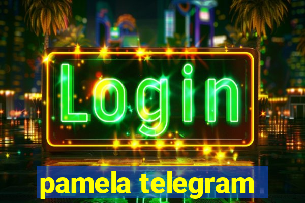 pamela telegram